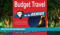 Best Deals Ebook  Budget Travel for the GENIUS  Best Buy Ever