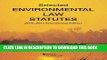 [PDF] Selected Environmental Law Statutes: 2016-2017 Educational Edition (Selected Statutes) [Full