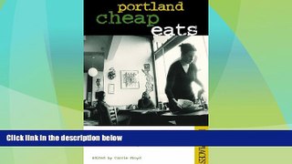 Buy NOW  Portland Cheap Eats: 200 Terrific Bargain Eateries (Best Places Budget Guides)  Premium