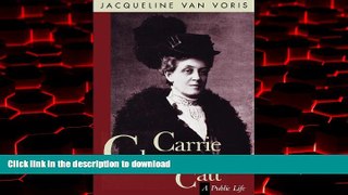 Buy books  Carrie Chapman Catt: A Public Life online pdf