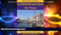 Buy NOW  Copenhagen for Free Travel Guide: 20 Best Free Things To Do in Copenhagen, Denmark (More