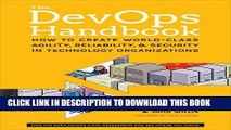 [PDF] The DevOps Handbook: How to Create World-Class Agility, Reliability, and Security in