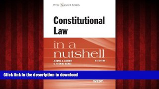 Best books  Constitutional Law in a Nutshell