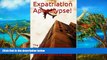 Best Deals Ebook  Expatriation Apocalypse!: The Guide to Expatriation for the Broke and Hopeless
