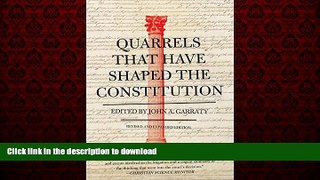 Read books  Quarrels That Have Shaped the Constitution online to buy