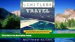 Must Have  Limitless Travel: Tips, Strategies and Resources for Cheaper and Smarter Travel  Buy Now