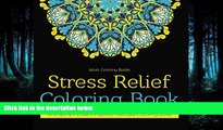 READ book  Adult Coloring Books: Stress Relief Coloring Book: Animals   Flowers Inspired Mandala