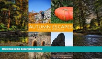 Ebook deals  Autumn Escapes in the Pacific Northwest (Travel Guide)  Most Wanted
