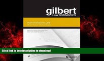 Best books  Gilbert Law Summary on Administrative Law (Gilbert Law Summaries) online to buy