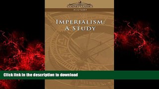 Best book  Imperialism: A Study online