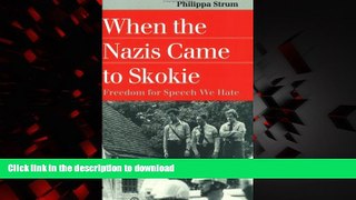 liberty book  When the Nazis Came to Skokie (Landmark Law Cases   American Society)