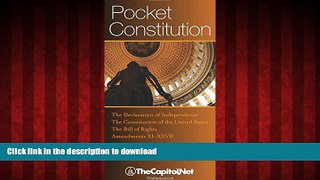 Best book  Pocket Constitution: Introduction, The Declaration of Independence, the Constitution of