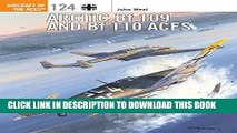[EBOOK] DOWNLOAD Arctic Bf 109 and Bf 110 Aces (Aircraft of the Aces) GET NOW