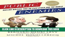[PDF] Public Enemies: Dueling Writers Take On Each Other and the World Popular Collection