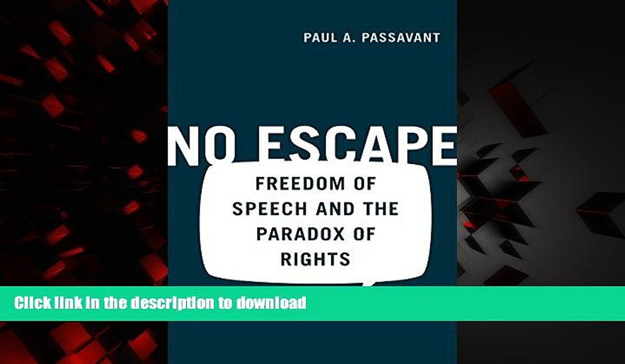 liberty books  No Escape: Freedom of Speech and the Paradox of Rights