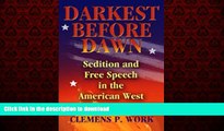 Read book  Darkest Before Dawn: Sedition and Free Speech in the American West online for ipad