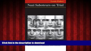 Best book  Nazi Saboteurs on Trial: A Military Tribunal and American Law (Landmark Law Cases