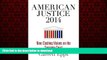 Best book  American Justice 2014: Nine Clashing Visions on the Supreme Court