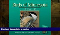 READ BOOK  Birds of Minnesota Audio CDs: Companion to the Bird of Minnesota Field Guide  BOOK