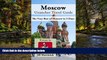 Ebook Best Deals  Moscow Unanchor Travel Guide - The Very Best of Moscow in 3 Days  Buy Now