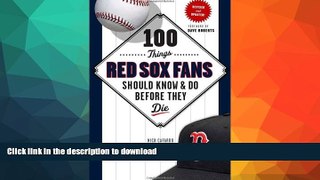 FAVORITE BOOK  100 Things Red Sox Fans Should Know   Do Before They Die (100 Things...Fans Should