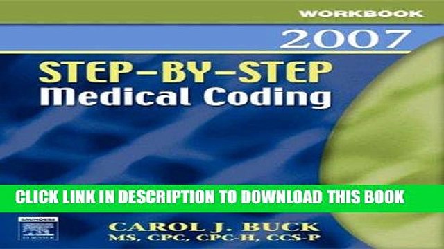 [PDF] Workbook for Step-by-Step Medical Coding 2007 Edition, 1e Popular Collection