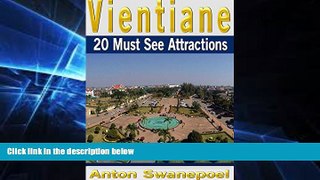 Must Have  Vientiane: 20 Must See Attractions  Most Wanted
