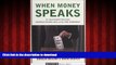 Best book  When Money Speaks: The McCutcheon Decision, Campaign Finance Laws, and the First