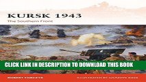 [EBOOK] DOWNLOAD Kursk 1943: The Southern Front (Campaign) GET NOW