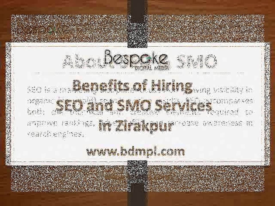 Benefits of Hiring SEO and SMO Services in Zirakpur
