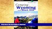 READ  Camping Wyoming and the Black Hills (Regional Camping Series) FULL ONLINE