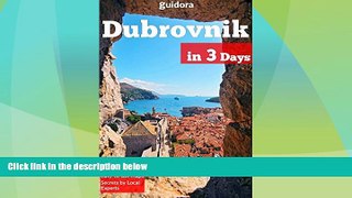 Buy NOW  Dubrovnik in 3 Days (Travel Guide 2016) - A 72 Hours Perfect Plan with the Best Things to