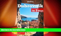 Deals in Books  Dubrovnik in 3 Days (Travel Guide 2016) - A 72 Hours Perfect Plan with the Best