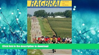 READ BOOK  RAGBRAI: Everyone Pronounces It Wrong (Bur Oak Book) FULL ONLINE