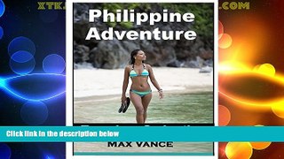 Deals in Books  Philippine Adventure: Travel and Seduction  Premium Ebooks Best Seller in USA