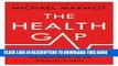 [PDF] Epub The Health Gap: The Challenge of an Unequal World Full Online