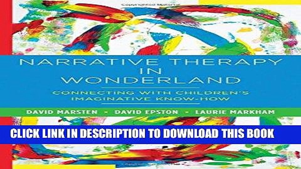 [PDF] Mobi Narrative Therapy in Wonderland: Connecting with Children s Imaginative Know-How Full