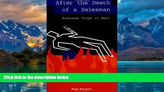 Best Buy Deals  After The Death of A Salesman: Business Trips To Hell  Best Seller Books Most