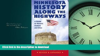 READ  Minnesota History Along the Highways: A Guide to Historic Markers and Sites FULL ONLINE