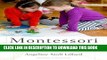 [PDF] Mobi Montessori: The Science Behind the Genius Full Online