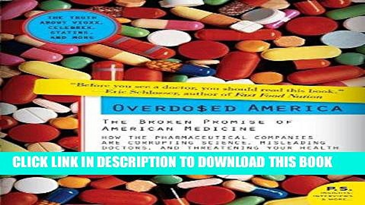 [PDF] Mobi Overdosed America: The Broken Promise of American Medicine Full Online