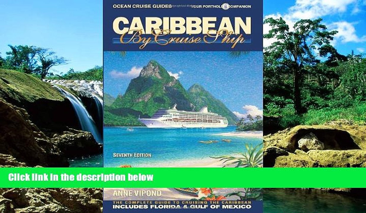 Ebook deals  Caribbean by Cruise Ship - 7th Edition: The Complete Guide to Cruising the Caribbean