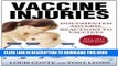 [PDF] Vaccine Injuries: Documented Adverse Reactions to Vaccines Full Online