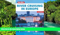 Must Have  Berlitz River Cruising in Europe  Most Wanted