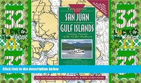 Deals in Books  Exploring the San Juan and Gulf Islands: Cruising Paradise of the Pacific