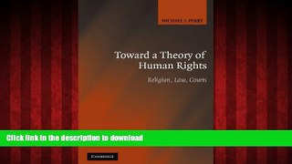 liberty book  Toward a Theory of Human Rights: Religion, Law, Courts online