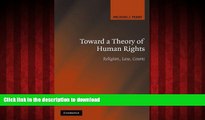 liberty book  Toward a Theory of Human Rights: Religion, Law, Courts online