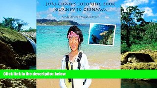 Must Have  Juri-chan s Coloring Book: Journey to Okinawa  Most Wanted