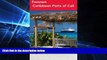 Ebook deals  Frommer s Caribbean Ports of Call (Frommer s Cruises)  Most Wanted