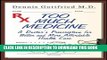 [PDF] Too Much Medicine: A Doctor s Prescription for Better and More Affordable Health Care